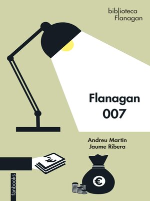 cover image of Flanagan 007